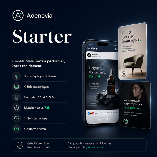 Starter — 3 concepts créatifs Meta prêts à intégrer dans vos campagnes